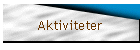 Aktiviteter